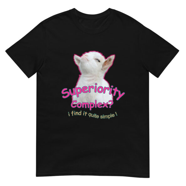 Superiority Complex? I Find It Quite Simple Baby Goat Meme Unisex T-Shirt