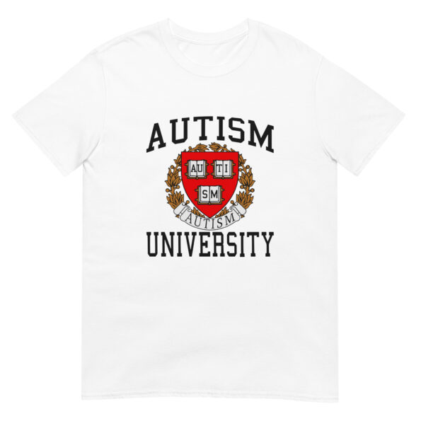 Funny Autism University Unisex T-Shirt